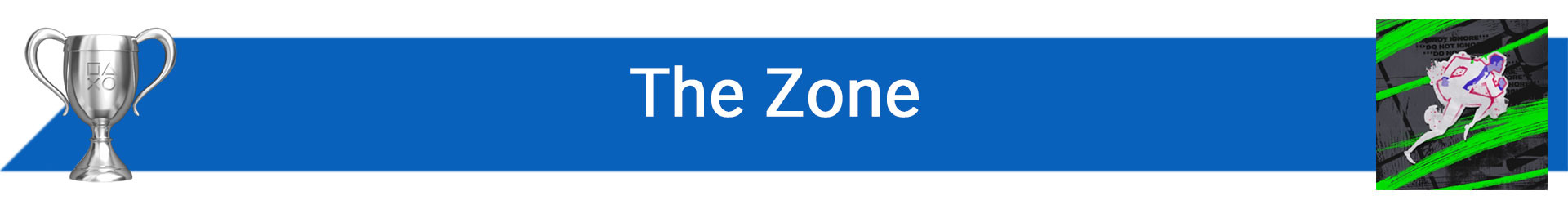 تروفی The Zone