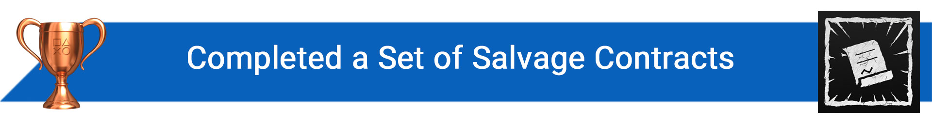 تروفی Completed a Set of Salvage Contracts