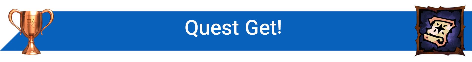تروفی Quest Get!