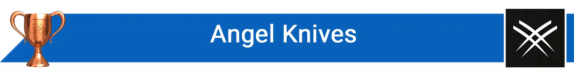 تروفی Angel Knives
