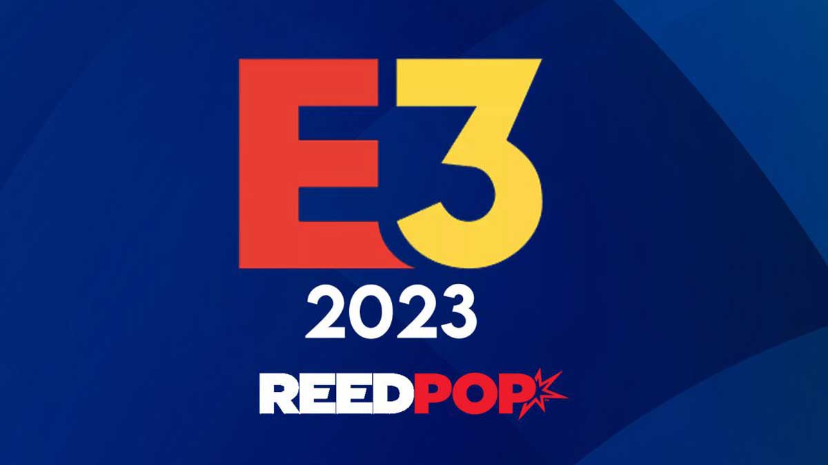 تاریخ برگزاری و جزئیات نمایشگاه E3 2023
