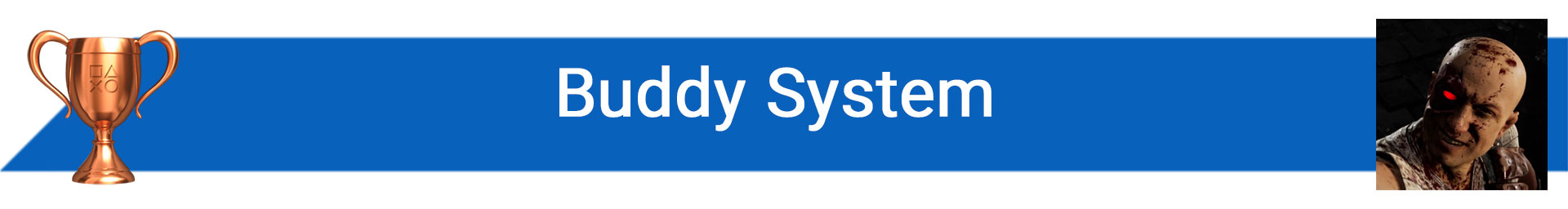 تروفی Buddy System