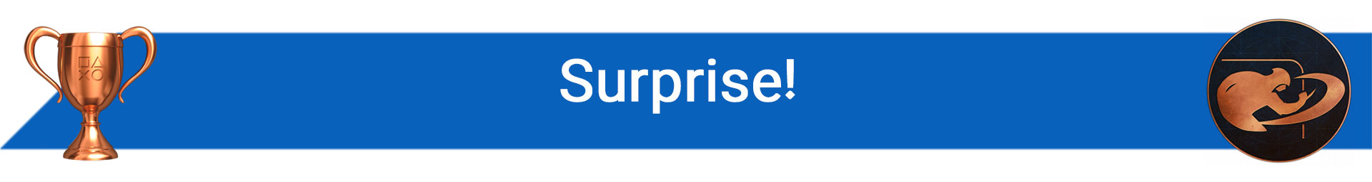 تروفی Surprise!