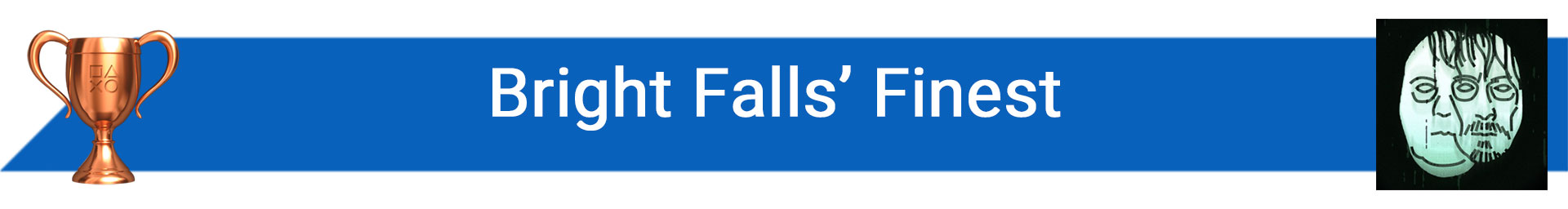 تروفی Bright Falls’ Finest