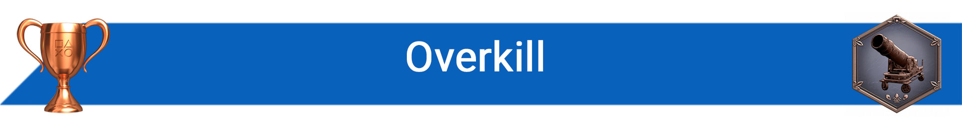تروفی Overkill