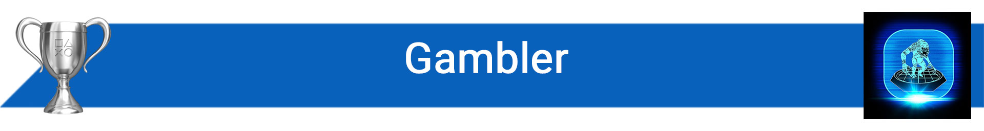 تروفی Gambler