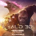 پوستر RealD 3D فیلم Godzilla x Kong: The New Empire