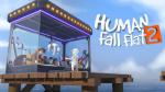 بازی Human Fall Flat 2 با تأخیر مواجه شد