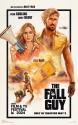 پوستر فیلم The Fall Guy با بازی امیلی بلانت و رایان گاسلینگ