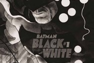پوستر قسمت اول سری کتاب کمیک Batman: Black and White